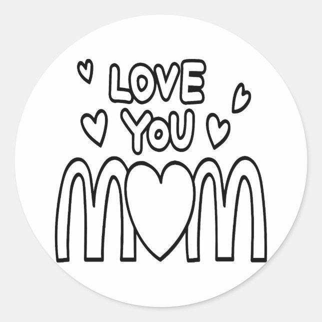 Mother’s Day Card, Funny Mothers Day Gift for mum Classic Round Sticker (Front)