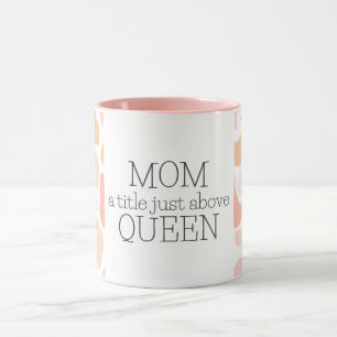 Mother’s Day Cute Mum Quote Mug