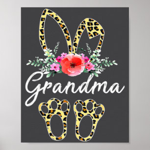 Mother S Day Easter For Grandma Leopard Bunny Flor Poster