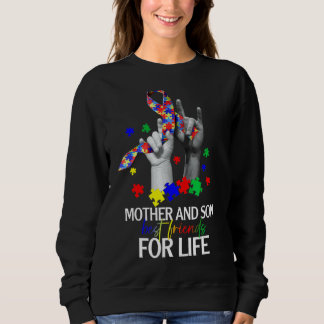 Mother Son Best Friends For Life Autism Support Mo Sweatshirt