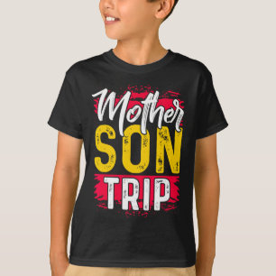Mother Son Trip Shirt Summer Family Vacation Trip 