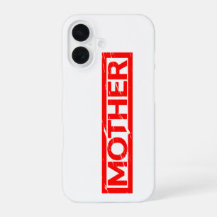 Mother Stamp iPhone 16 Case