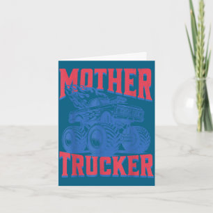 Mother trucker funny truck driver mothers day card