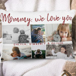 Mother with Kids and Family Mum 6 Photo Collage Decorative Cushion<br><div class="desc">Mother with Kids and Family Mum 6 Photo Collage Accent Pillow. Collage of 6 photos, a sweet message in a trendy script and names of children that overlay the photos. Add your 6 favourite family photos. Sweet keepsake and a gift for birthday, Mother`s Day or Christmas for a mum or...</div>