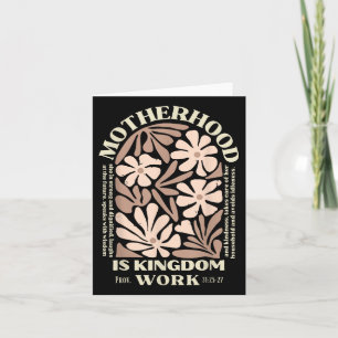 Motherhood Is Kingdom Work Christian Mothers Day  Card