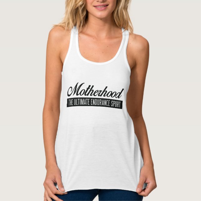 Motherhood Muscles Tank (Front)