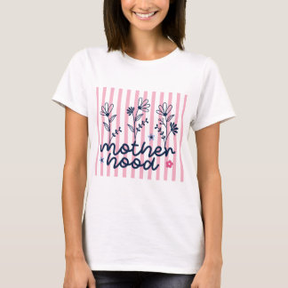 Motherhood T-Shirt