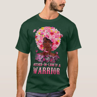 MotherInLaw Of Warrior Black Queen Breast Cancer A T-Shirt