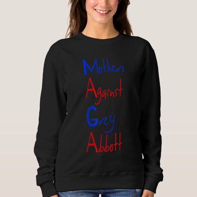 Mothers Against Greg Abbott Texas Anti Abbott Tee (Front)