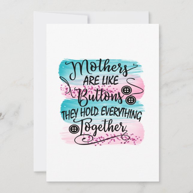 Mothers Are Like Buttons Invitation (Front)