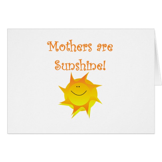 Mothers Are Sunshine (Front Horizontal)