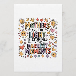 Mothers Are The Light That Shines In Moments Invitation