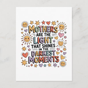 Mothers Are The Light That Shines In Moments Invitation Postcard