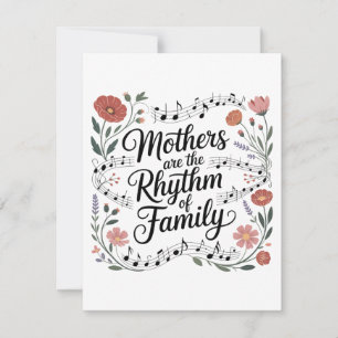 Mothers Are The Rhythm Of Family Invitation