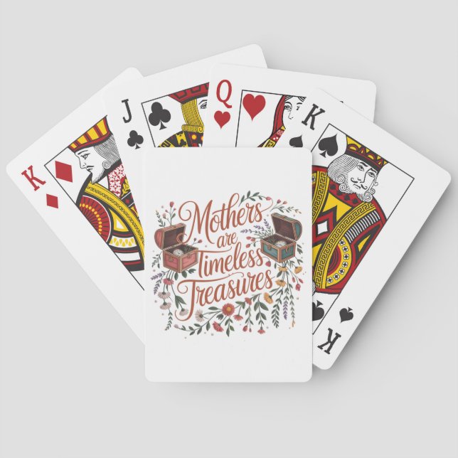 Mothers Are Timeless Treasures Playing Cards (Back)