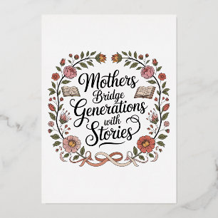 Mothers Bridge Generations With Stories