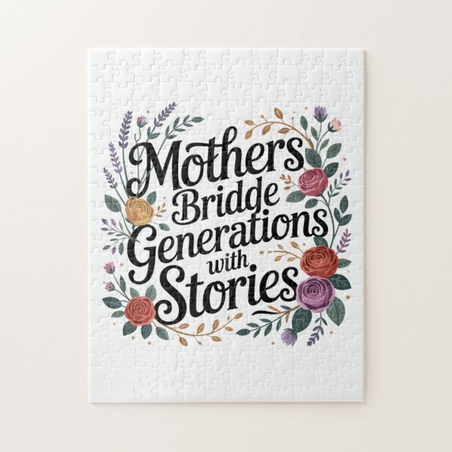 Mothers Bridge Generations With Stories Jigsaw Puzzle (Vertical)