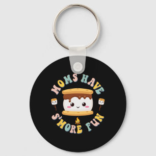 Mothers Camping Kawaii Smores Moms Have S'more Fun Key Ring