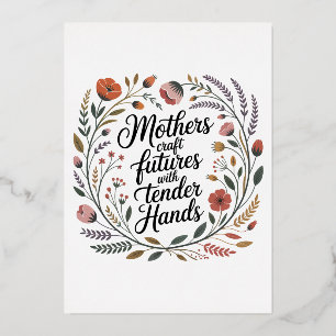 Mothers Craft Futures With Tender Hands