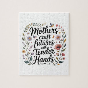Mothers Craft Futures With Tender Hands Jigsaw Puzzle