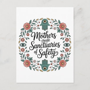 Mothers Create Sanctuaries Of Safety Holiday Postcard