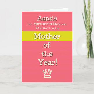 Mother's Day Auntie Humour Mother of the Year! Card