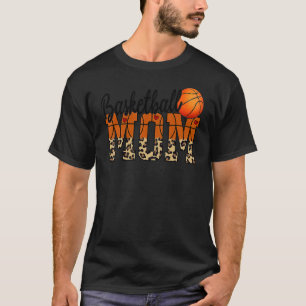 Mothers Day Basketball Mum Quotes T-Shirt