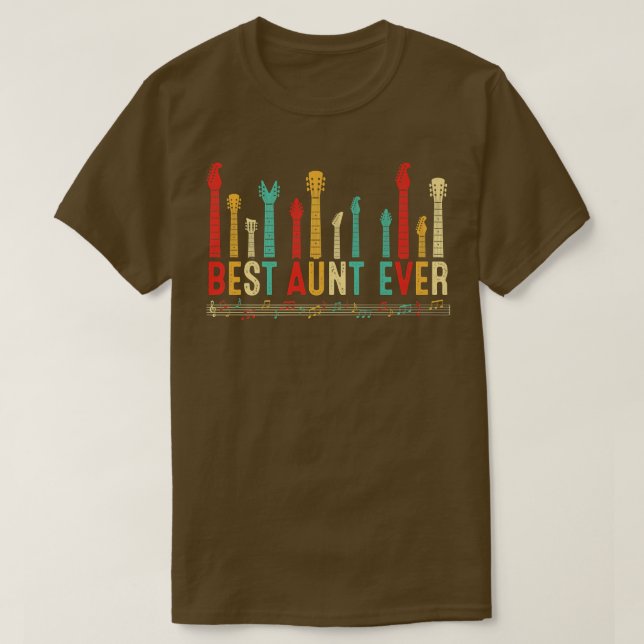 Mothers Day Best Aunt Ever Guitar Lover Guitarist  T-Shirt (Design Front)