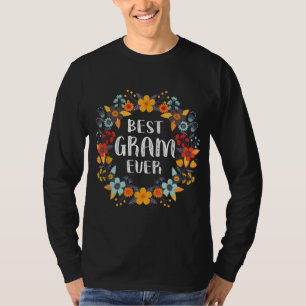 Mothers Day- Best Gram Ever T-Shirt