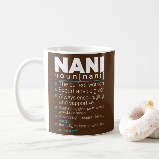 Mothers Day Best Grandma Nani Definition Coffee Mug (With Donut)