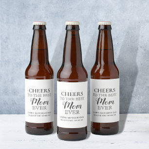 Mother's Day Black and White CHEERS best Beer Bottle Label