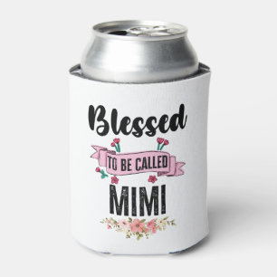 Mothers Day Blessed To Be Called Mimi Can Cooler