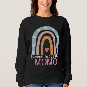 Mothers Day Blessed To Be Called Momo Rainbow Momo Sweatshirt