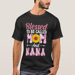 Mother's Day Blessed To Be Called Mum And Nana Sun T-Shirt