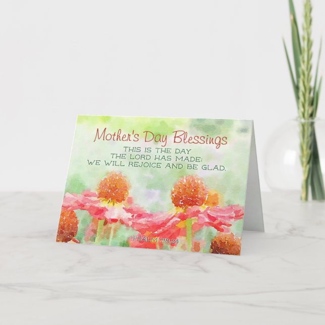 Mother's Day Blessing Psalm 118:24 This is the Day Card (Front)