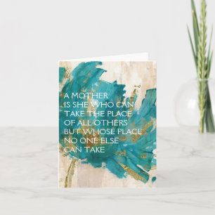 Mothers Day Card - A Mother is She Who Can...