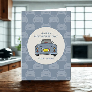 Mother's Day Card from your Lapis Grey Figaro Car