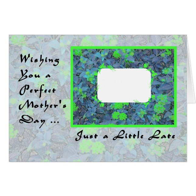 Mother's Day Card, Late, Add Your Own Photo (Front Horizontal)