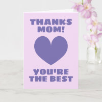 Mother's Day card - Thanks mom you're the best