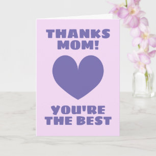 Mother's Day card - Thanks mum you're the best