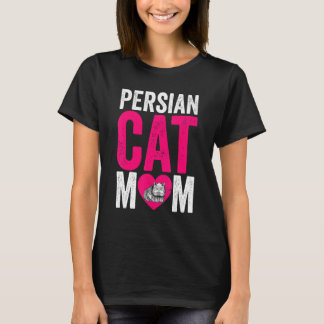 Mother's Day Cat Mama Cat  Fur Parent Persian Cat  T-Shirt