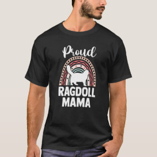 Mother's Day Cat Mummy Cat  Proud Ragdoll Mama T-Shirt