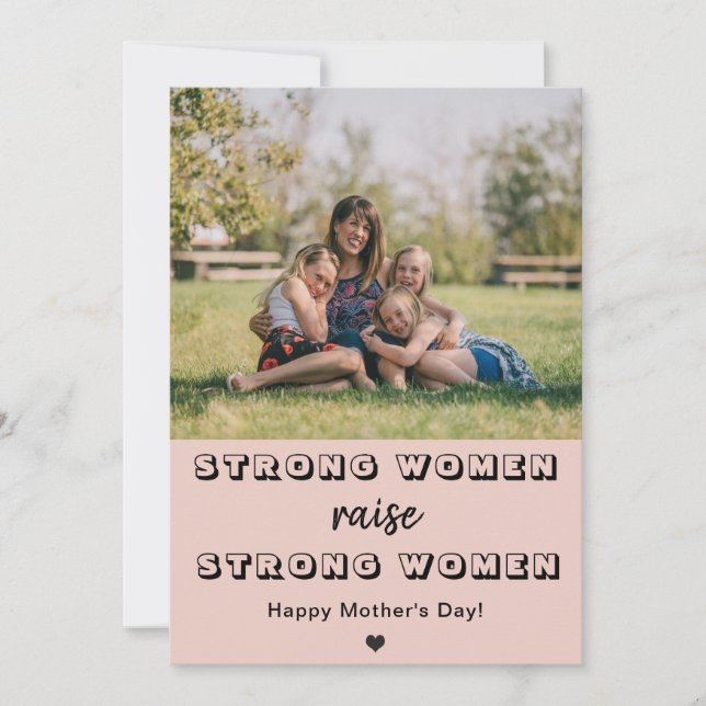 mother's day cute mum photo strong women raise card (Front)