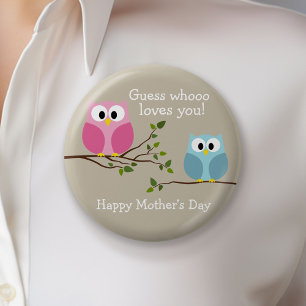Mothers Day - Cute Owls - Whooo loves you 6 Cm Round Badge