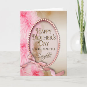 Mother's Day - Daughter - Delicate and Pink Floral Card