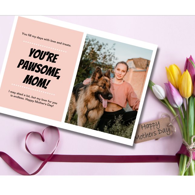 Mother's Day Dog Mum Cute Pet Photo Holiday Card (Creator Uploaded)