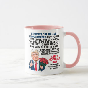 Mother's Day Donald Trump Mug