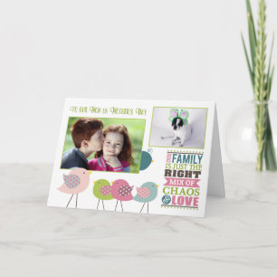 Mother's Day Family Chaos & Love Birds w/2 Photos Card