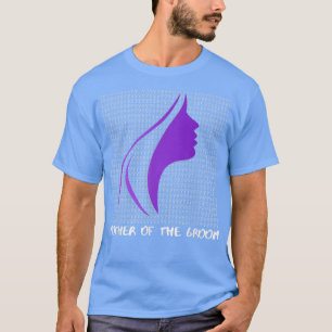 Mothers Day Feminine Purple LoverMother Of The Gro T-Shirt