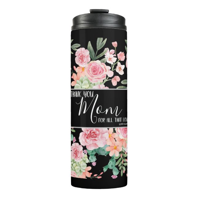 Mothers day floral gift thermal tumbler (Front)